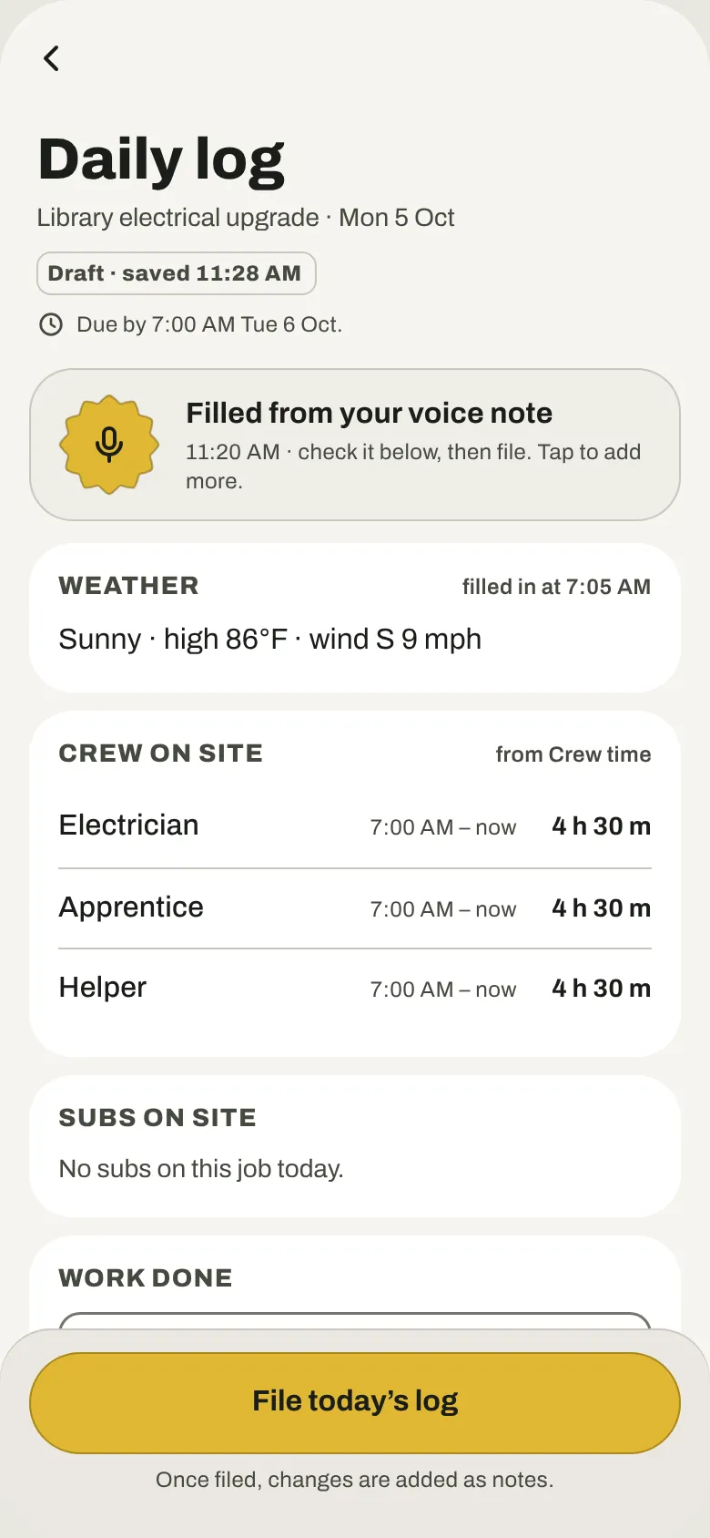 A daily log filled in from a voice note, with the weather and crew hours already in it